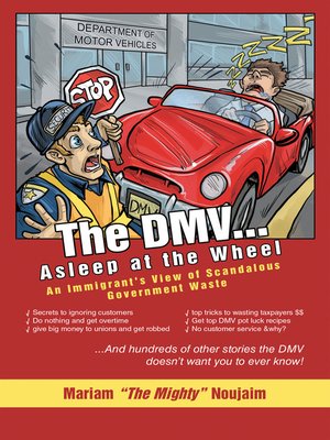 cover image of The DMV . . . Asleep at the Wheel